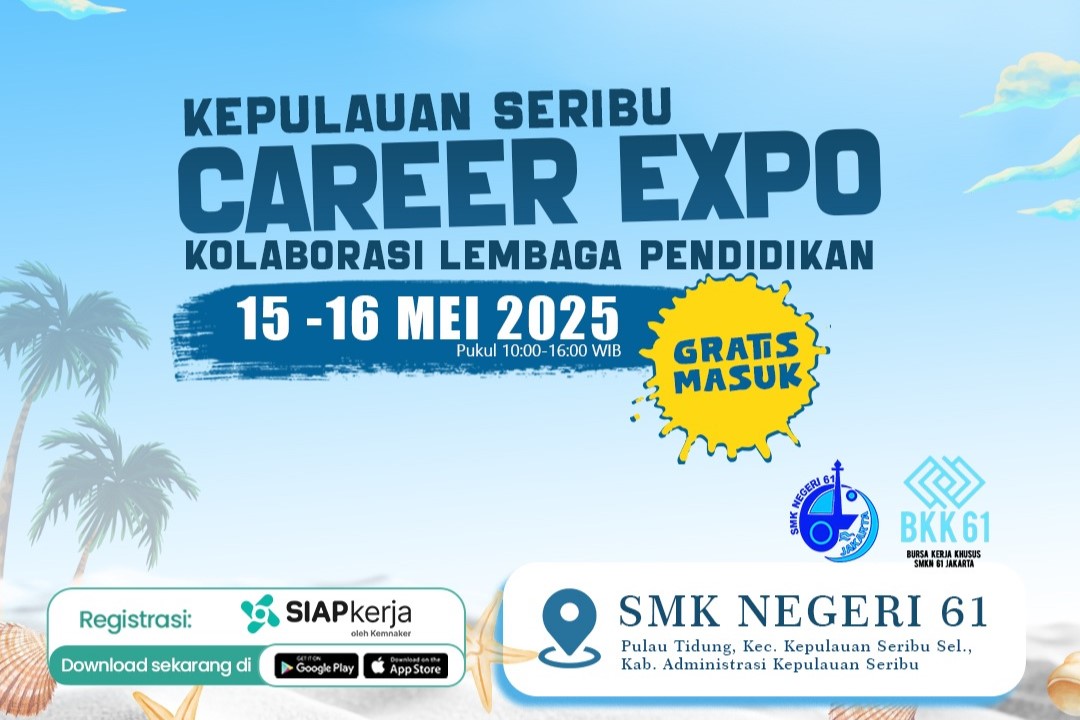 Poster Career Expo 2025 Kepulauan Seribu. π· Kominfotik 1000