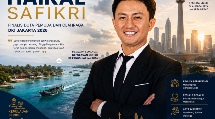 Haikal Safikri, finalis Duta Pemuda dan Olahraga (Duta Pora) DKI Jakarta 2026 asal Kepulauan Seribu.